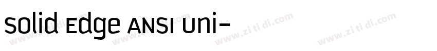 Solid Edge ANSI Uni字体转换